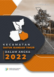 Kecamatan Datuk Bandar Timur Dalam Angka 2022